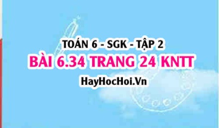 Bài 6.34 trang 24 Toán 6 Tập 2 Kết nối tri thức